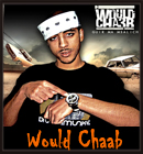 Would Cha3b - Would Cha3b